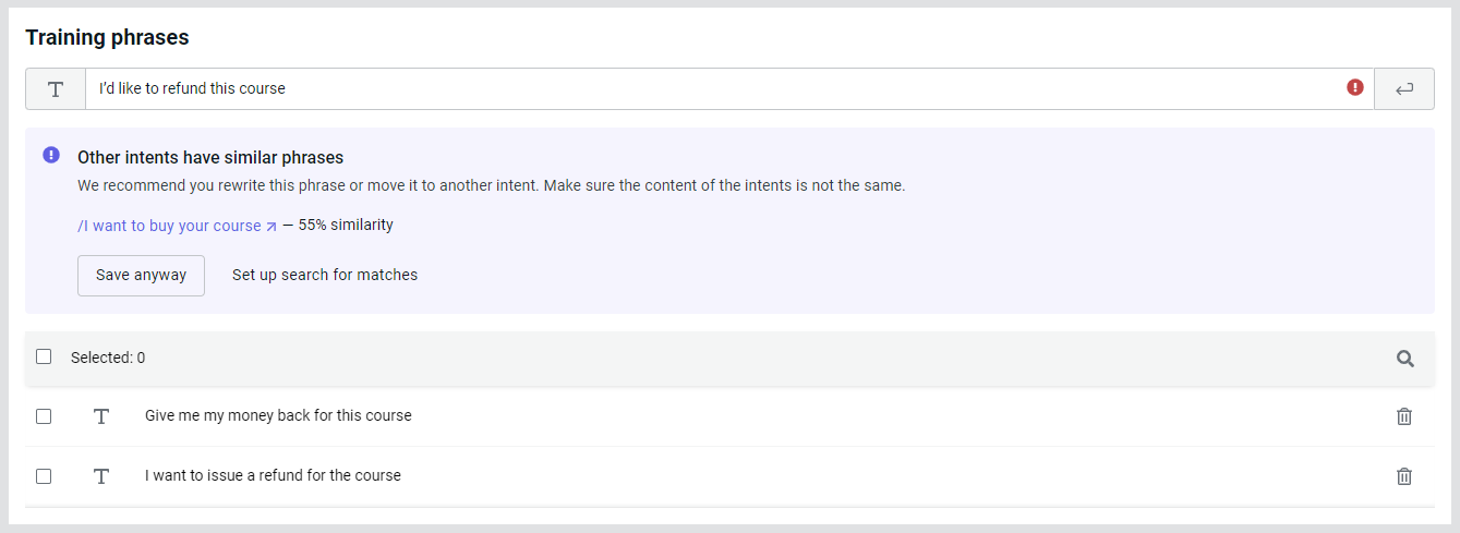 There was a match found in the intent phrases
